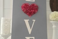 Creative Diy Decorations Ideas For Valentines Day 51